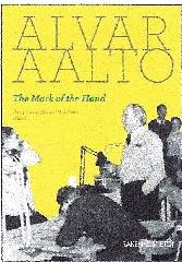 ALVAR AALTO - THE MARK OF THE HAND