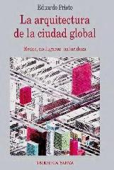 LA ARQUITECTURA DE LA CIUDAD GLOBAL