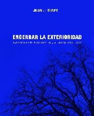 ENCERRAR LA EXTERIORIDAD "AVANCES EN LA ARQUITECTURA Y EL JARDIN EN EUROPA"