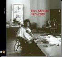 ENRIC MIRALLES 1972-2000