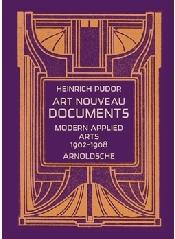 ART NOUVEAU DOCUMENTS. MODERN APPLIED ARTS 1902-1908 "MODERN APPLIED ARTS 1902-1908"