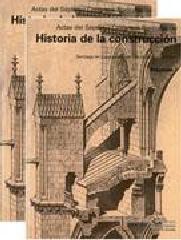 ACTAS VII CONGRESO NACIONAL DE HISTORIA DE LA CONSTRUCCIÓN: SANTIAGO DE COMPOSTELA, 26-29 DE OCT Vol.2