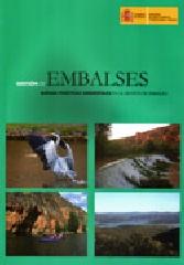 GESTION DE EMBALSES. BUENAS PRACTICAS AMBIENTALES EN LA GESTION DE EMBALSES