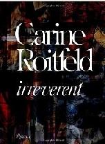 CARINE ROITFELD "IRREVERENT"