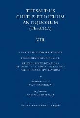 THESAURUS CULTUS ET RITUUM ANTIQUORUM. (THESCRA) Vol.VIII