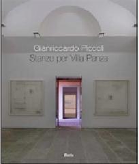 GIANRICCARDO PICCOLI. STANZE PER VILLA PANZA