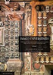 IMAGO UNIVERSITATIS Vol.1 "CELEBRAZIONI E AUTORAPPRESENTAZIONI DI MAESTRI E STUDENTI NELLA"