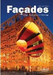 FAÇADES: DESIGN, CONSTRUCTION & TECHNOLOGY