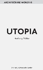 ARCHITECTURE  WORDS 10 UTOPIA