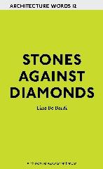 ARCHITECTURE WORDS 12 STONES AGAINST DIAMONDS