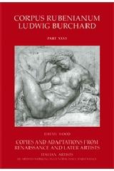 COPIES AND ADAPTATIONS FROM RENAISSANCE AND LATER ARTISTS "ITALIAN MASTERS. ARTISTS WORKING IN CENTRAL ITALY AND FRANCE"