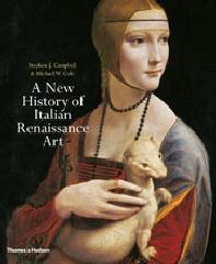 A NEW HISTORY OF ITALIAN RENAISSANCE ART