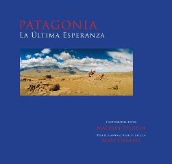 PATAGONIA LA ÚLTIMA ESPERANZA