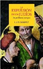 LA EXPULSIÓN DE LOS JUDÍOS "UN PROBLEMA EUROPEO"