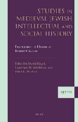 STUDIES IN MEDIEVAL JEWISH INTELLECTUAL AND SOCIAL HISTORY