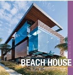 THE MODERN CALIFORNIAN BEACH HOUSE