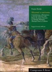 MECENATI A CONFRONTO. COLLEZIONISMO, COMMITTENZA E MERCATO DELL'ARTE NELLA ROMA DEL PRIMO SEICENTO. "LE FAMIGLIE MASSIMO, ALTEMPS, NARO E COLONNA."