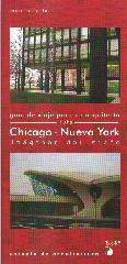 GUIA DE VIAJE PARA ARQUITECTO RUTA CHICAGO-NUEVA YORK