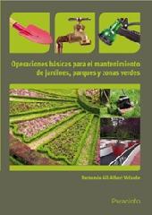 OPERACIONES BÁSICAS PARA EL MANTENIMIENTO DE JARDINES, PARQUES Y ZONAS VERDES