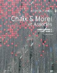 CHAIX ET MOREL ARCHITECTES TOME 2