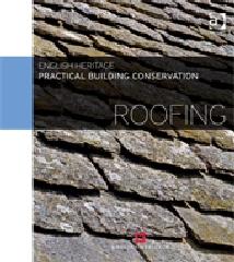 PRACTICAL BUILDING CONSERVATION "ROOFING"