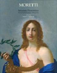 SEICENTO FIORENTINO. SACRED AND PROFANE ALLEGORIES