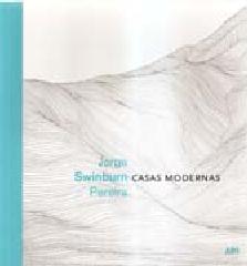 SWINBURN: JORGE SWINBURN PEREIRA CASAS MODERNAS