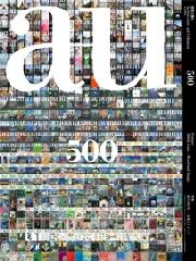 A+U 500 12:05 FEATURE: 500TH ISSUE  WORD AND IMAGE