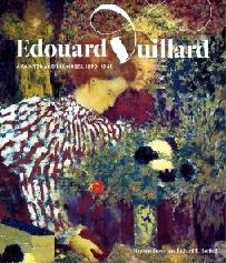 EDOUARD VUILLARD "A PAINTER AND HIS MUSES, 1890-1940"