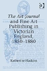 THE ART-JOURNAL AND FINE ART PUBLISHING IN VICTORIAN ENGLAND, 1850-1880