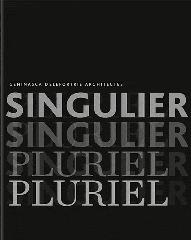 SINGULIER PLURIEL