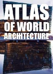 ATLAS OF WORLD ARCHITECTURE