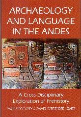 ARCHAEOLOGY AND LANGUAGE IN THE ANDES