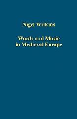 WORDS AND MUSIC IN MEDIEVAL