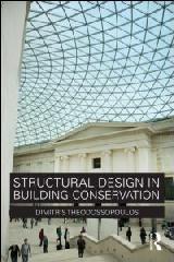 STRUCTURAL DESIGN IN BUILDING CONSERVATION