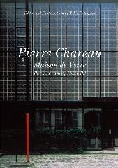 RESIDENTIAL MASTERPIECES 13 PIERRE CHAREAU  MAISON DE VERRE