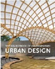 SOURCEBOOK OF CONTEMPORARY URBAN DESIGN