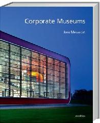 CORPORATE MUSEUMS