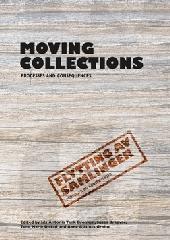 MOVING COLLECTIONS "PROCESSES AND CONSEQUENCES"