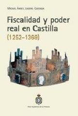 FISCALIDAD Y PODER REAL EN CASTILLA (1252-1369)