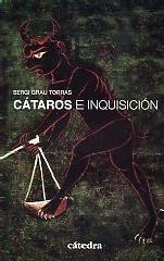 CÁTAROS E INQUISICIÓN EN LOS REINOS HISPÁNICOS (SIGLOS XII-XIV)