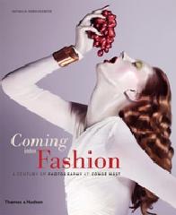 COMING INTO FASHION "A CENTURY OF PHOTOGRAPHY AT CONDÉ NAST"