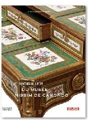 LE MOBILIER DU MUSEE NISSIM DE CAMONDO