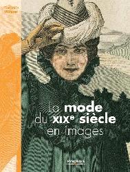 LA MODE DU XIXE SIECLE EN IMAGES