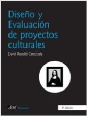 DISEÑO Y EVALUACIÓN DE PROYECTOS CULTURALES