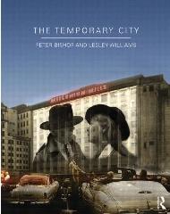 THE TEMPORARY CITY