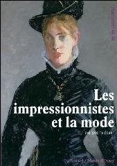 LES IMPRESSIONNISTES ET LA MODE