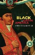 BLACK IN LATIN AMERICA