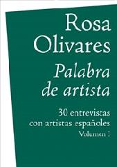 PALABRA DE ARTISTA Vol.1-2 "30 ENTREVISTAS CON ARTISTAS ESPAÑOLES"