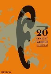 20TH-CENTURY WORLD ARCHITECTURE